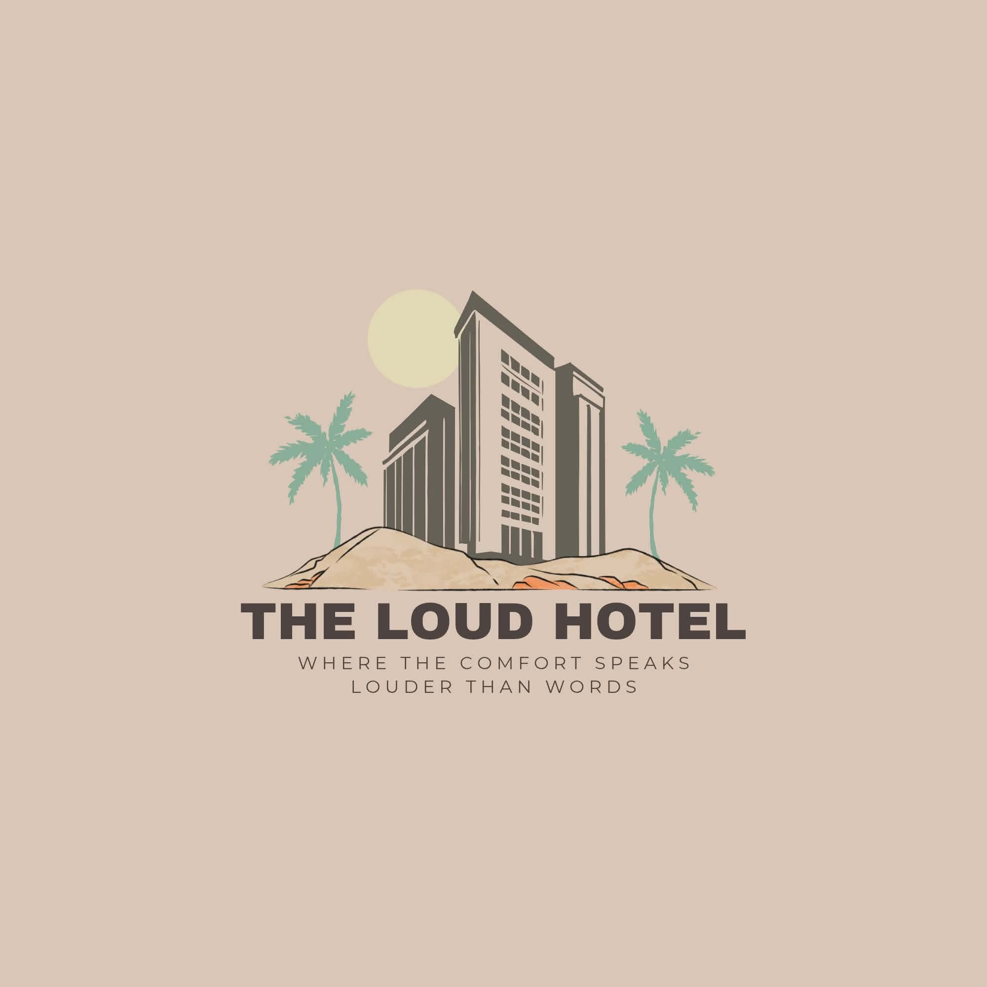 THE LOUD HOTEL